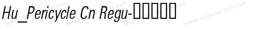 Hu_Pericycle Cn Regu字体转换
